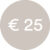 25 EURO